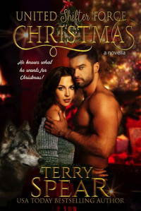 Terry Spear — A United Shifter Force Christmas