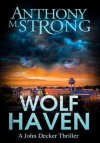 Anthony M. Strong — Wolf Haven