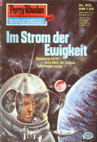 Darlton, Clark — [Perry Rhodan 0813] • lm Strom der Ewigkeit