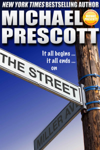 Michael Prescott — The Street