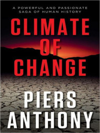 Piers Anthony — Climate of Change