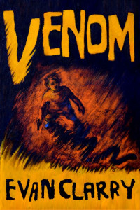 Evan Clarry — Venom