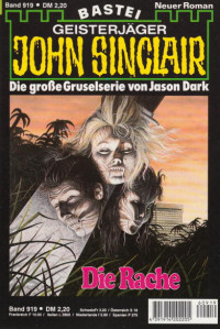 Dark, Jason — [John Sinclair 0919] • Die Rache (1 of 2)