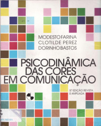 Modesto Farina, Clotilde Perez, Dorinho Bastos — Psicodinâmica das cores em comunicação