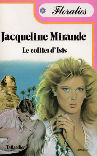 Jacqueline Mirande — Le collier d'isis