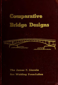 Clark, James Gordon — Comparative bridge designs