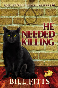 Bill Fitts — He Needed Killing