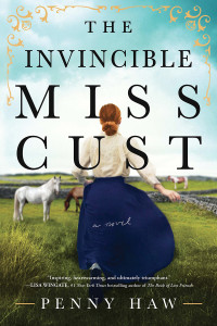 Penny Haw — The Invincible Miss Cust