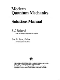 J.J.Sakurai — Modern Quantum Mechanics. Solutions Manual
