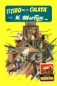 W. Martyn — El tiro por la culata