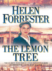 Helen Forrester — The Lemon Tree