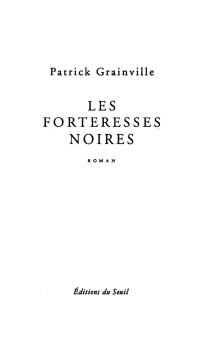 Unknown — Les Forteresses noires