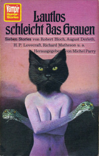 Michel Parry (Hrsg.) — Lautlos schlecht das Grauen