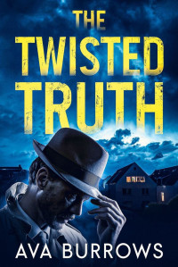 Ava Burrows — The Twisted Truth