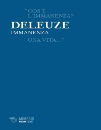 Gilles Deleuze — Immanenza