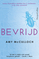 Amy McCulloch, Niels van Eekelen — Bevrijd