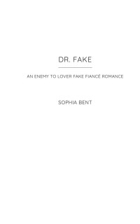 Sophia Bent — Dr. Fake