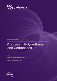 Xu C — Progress in Polyurethane and Composites 2024