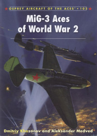 Dmitriy Khazanov — MiG-3 Aces of World War 2