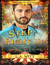 L.A. Witt — Step Right Up