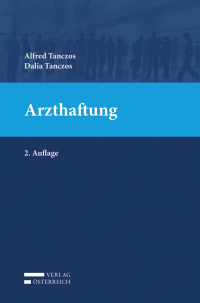 Alfred Tanczos;Dalia Tanczos; — Arzthaftung