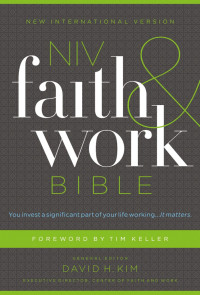 Zondervan; — NIV, Faith and Work Bible