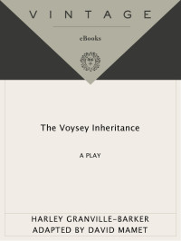 David Mamet — The Voysey Inheritance