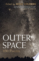 Midge Goldberg — Outer Space: 100 Poems