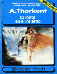 Thorkent, A. — Caronte en el Infierno