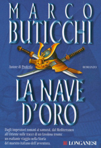 Marco Buticchi [Buticchi, Marco] — La nave d'oro