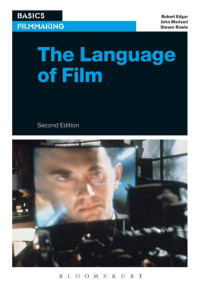 Robert Edgar;John Marland;Steven Rawle; — The Language of Film