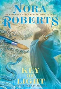 Nora Roberts [Roberts, Nora] — Key of Light