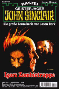 Dark, Jason — [John Sinclair 1471] • Igors Zombietruppe