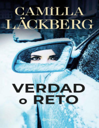 Camilla Läckberg — VERDAD O RETO