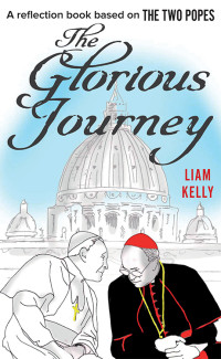 Liam Kelly; — The Glorious Journey