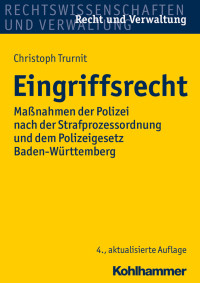 Christoph Trurnit — Eingriffsrecht