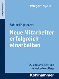 Sabine Engelhardt — Neue Mitarbeiter erfolgreich einarbeiten