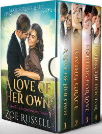 Zoe Russell [Russell, Zoe] — A Bride's Unexpected Joy 01-04 Box Set