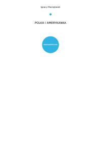 Maciejowski, Ignacy — POLKA I AMERYKANKA