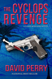 David Perry — The Cyclops Revenge