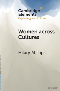 Hilary M. Lips — Women across Cultures: Common Issues, Varied Experiences