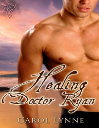 Carol Lynne [Lynne, Carol] — Healing Doctor Ryan