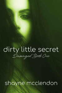 Shayne McClendon — Dirty Little Secret