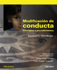 Raymond G. Miltenberger — Modificación de conducta : principios y procedimientos