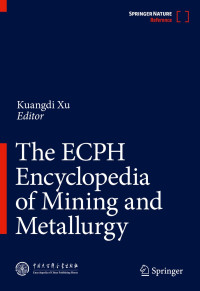 Kuangdi Xu — The ECPH Encyclopedia of Mining and Metallurgy