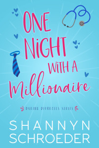 Shannyn Schroeder — One Night with a Millionaire