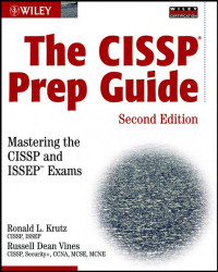 MR2 — The CISSP Prep Guide: Mastering the CISSP and ISSEP Exams, Second Edition