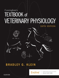 Bradley G. Klein — Cunningham's Textbook of Veterinary Physiology 6th Edition