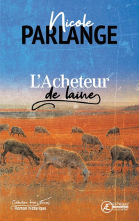 Nicole Parlange — L'acheteur de laine