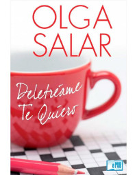 Olga Salar — Deletréame Te quiero